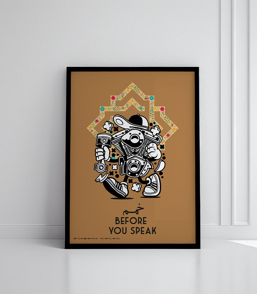 Tableau Décoratif : &quot;Before You Speak&quot;