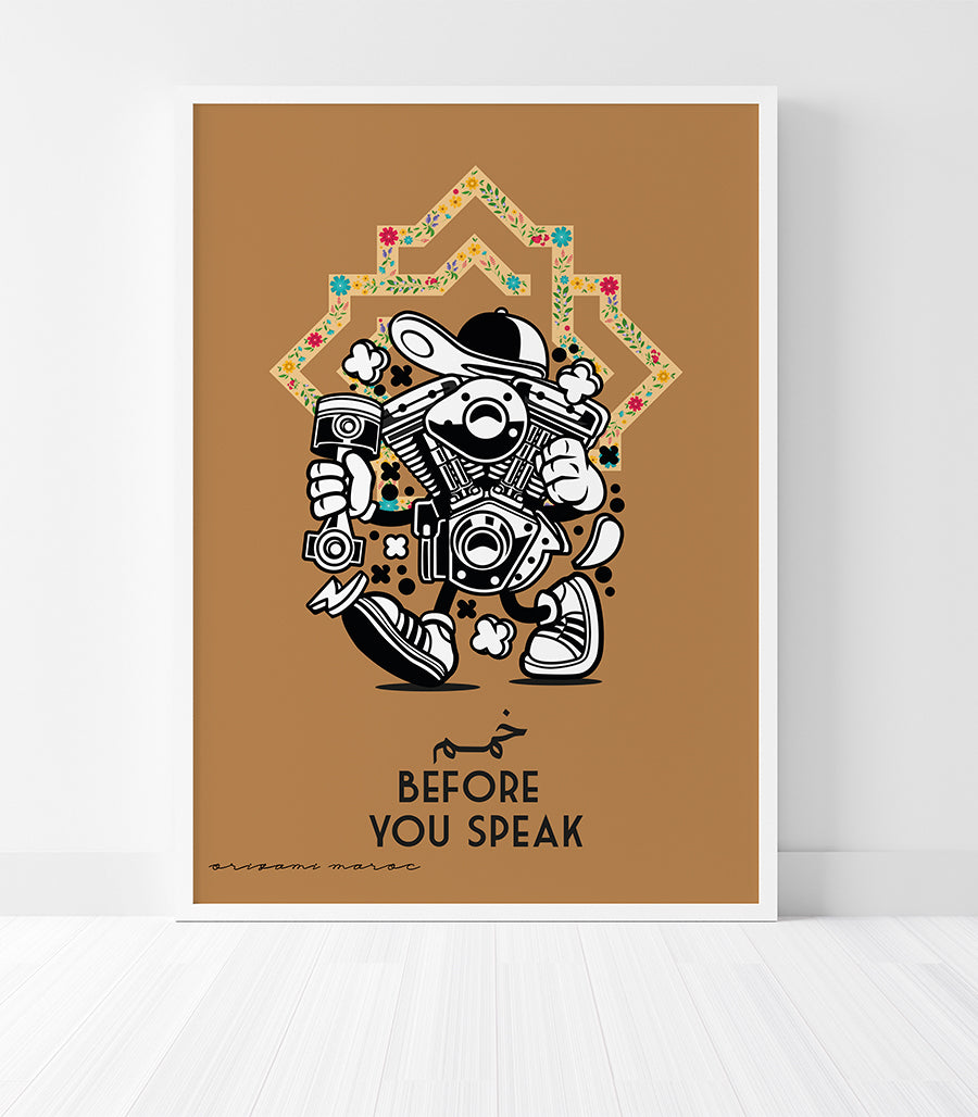 Tableau Décoratif : &quot;Before You Speak&quot;